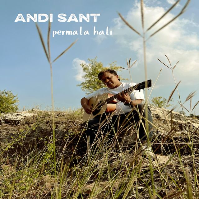 Andi Sant - 'Permata Hati' [Ringtone]