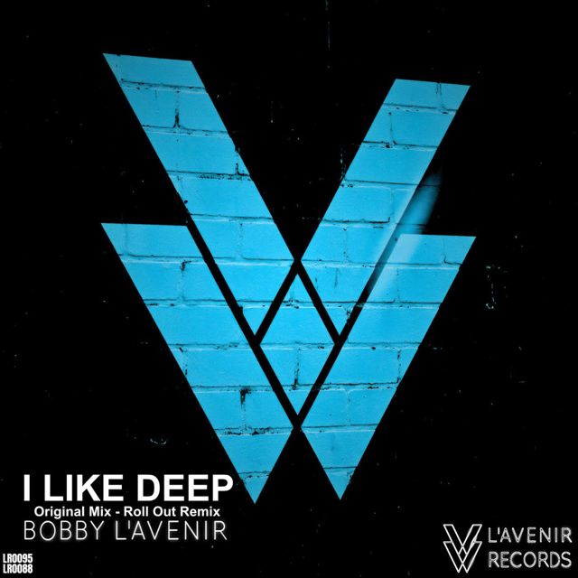 Bobby L'Avenir - 'I Like Deep (Roll Out Remix)' [Ringtone]