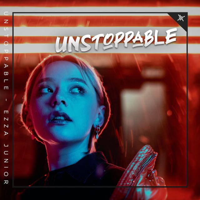 Ezza Junior - 'Unstoppable' [Ringtone]