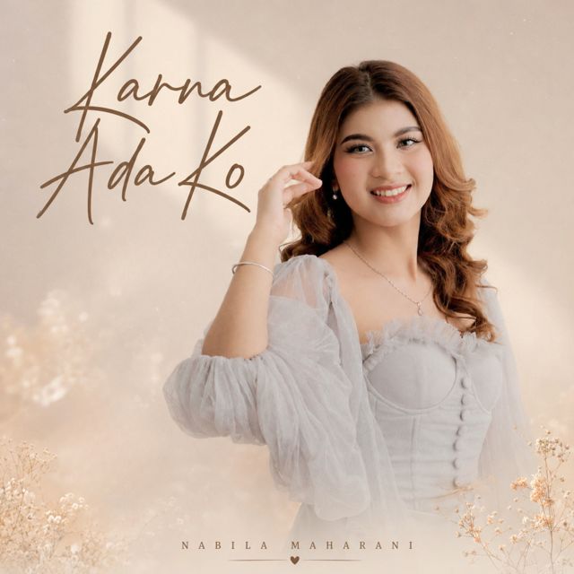 Nabila Maharani - 'Karna Ada Ko' [Ringtone]