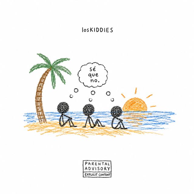losKIDDIES - 'SE QUE NO' [Ringtone]