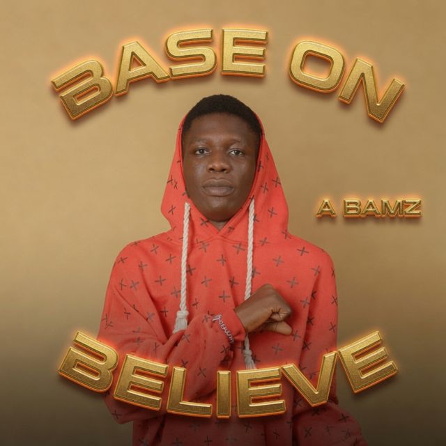 A bamz - 'base on believe' [Ringtone]