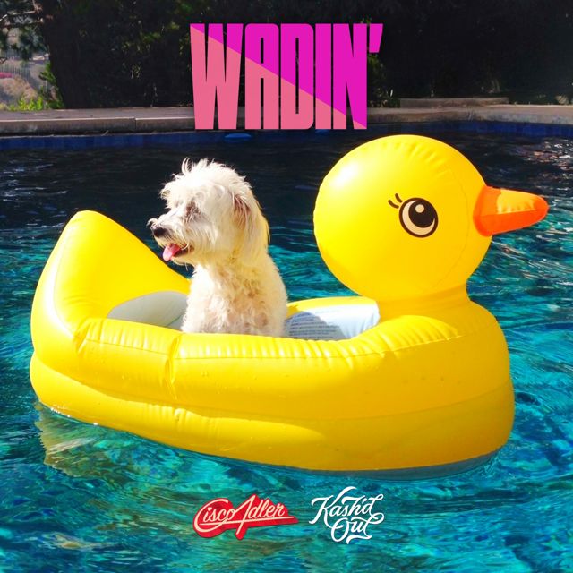 Cisco Adler - 'Wadin' (feat. Kash'd Out)' [Ringtone]