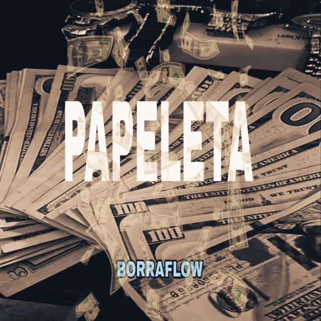 borraflow - 'PAPELETA' [Ringtone]