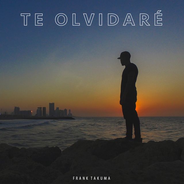 Frank Takuma - 'Te Olvidaré' [Ringtone]