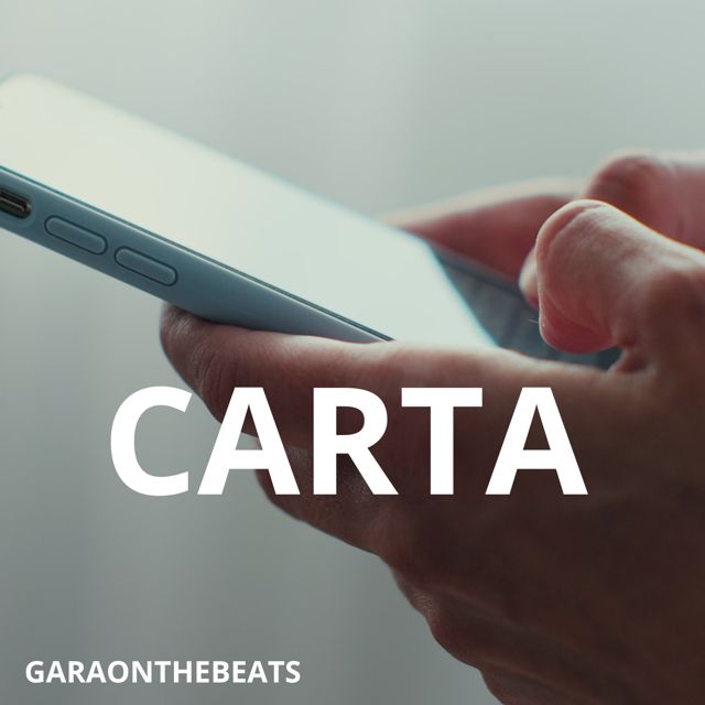 Garaonthebeats - 'Carta' [Ringtone]