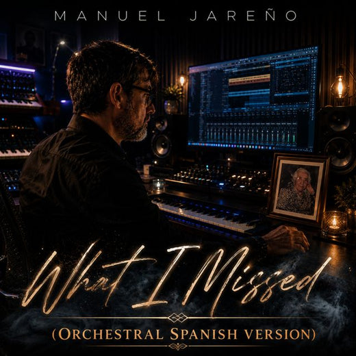 Manuel Jareño Ramos - 'What I Missed (Orchestral Spanish Version)' [Ringtone]