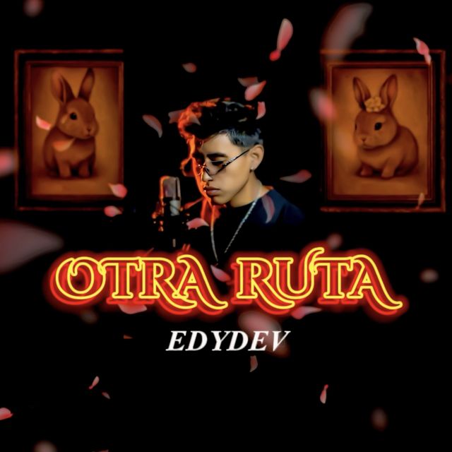 EDYDEV - 'OTRA RUTA' [Ringtone]