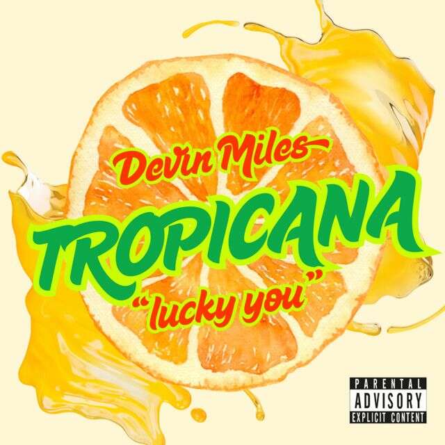 Devin Miles - 'Tropicana (Lucky You)' [Ringtone]