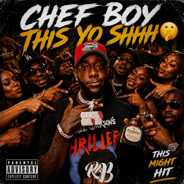 Chef Boy - 'This Yo Shhh' [Ringtone]