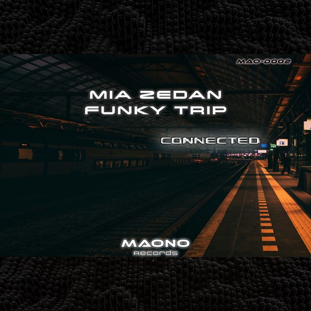 Mia Zedan - 'Connected (Original Mix) (feat. Funky Trip)' [Ringtone]
