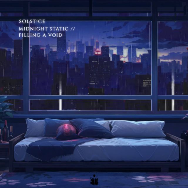 SOLST!CE - 'Filling a Void' [Ringtone]
