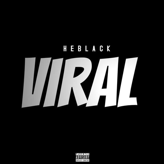 Heblack Oficial - 'Viral' [Ringtone]