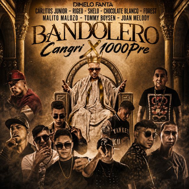 Dimelo Fanta - 'BANDOLERO (CangriX100Pre) (feat. Malito Malozo & Shelo & Joan Melody & Carlitos Junior & Rigeo & Chocolate Blanco & Forest & Tommy Boysen)' [Ringtone]