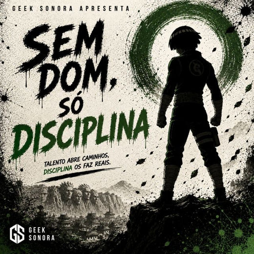 Geek Sonora - 'Sem Dom Só Disciplina' [Ringtone]