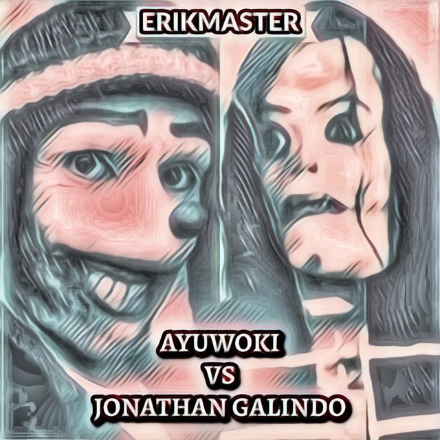 ERIKMASTER - 'AYUWOKI VS JONATHAN GALINDO' [Ringtone]