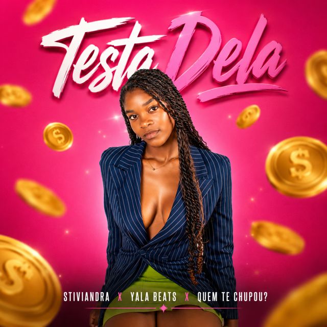 Stiviandra - 'Testa Dela (feat. Yala Beats & Quem te Chupou)' [Ringtone]