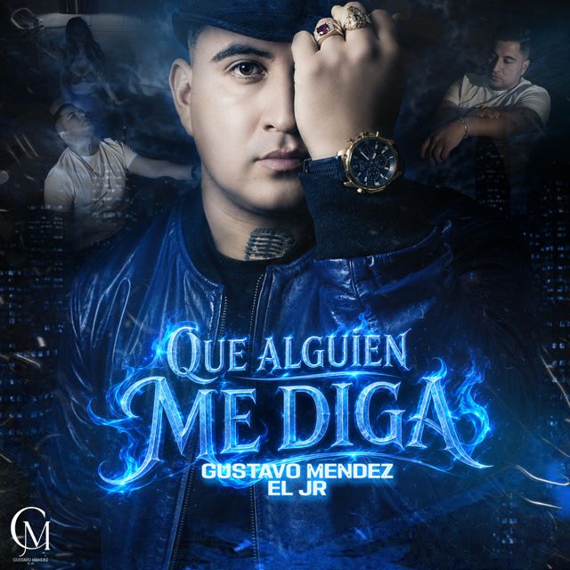 Gustavo Mendez EL JR - 'Que Alguien Me Diga (Cover)' [Ringtone]