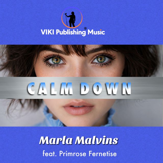 Marla Malvins - 'Calm Down (feat. Primrose Fernetise)' [Ringtone]