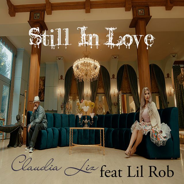 Claudia Liz - 'Still In Love (feat. Lil Rob)' [Ringtone]