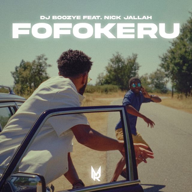 DJ Boozye - 'FOFOKERU (feat. Nick Jallah)' [Ringtone]