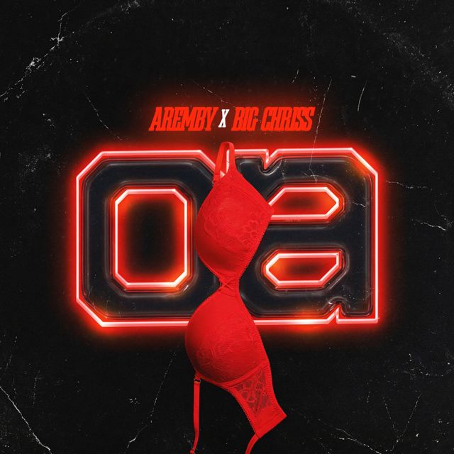 Aremby - 'OA (feat. BIG CHRISS)' [Ringtone]