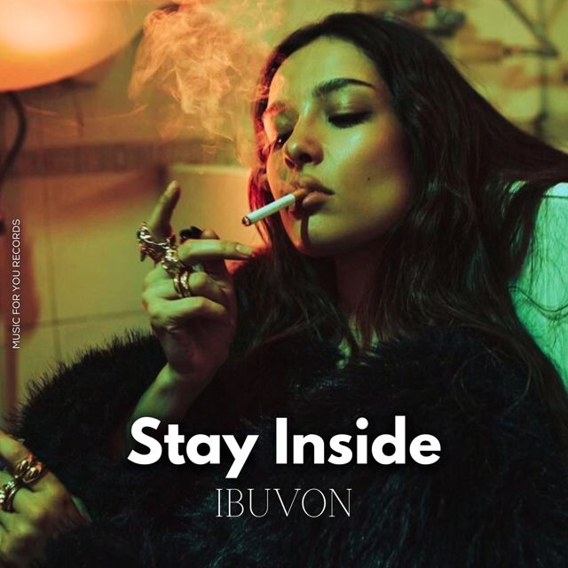 iBUVON - 'Stay Inside' [Ringtone]
