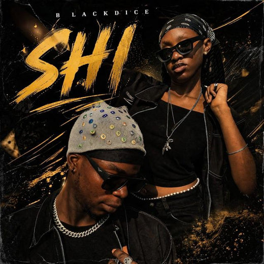 blackdice - 'SHI' [Ringtone]