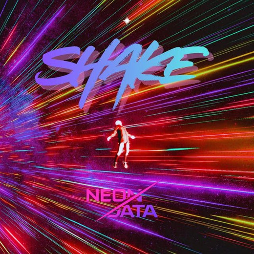 Neon Data - 'Shake' [Ringtone]