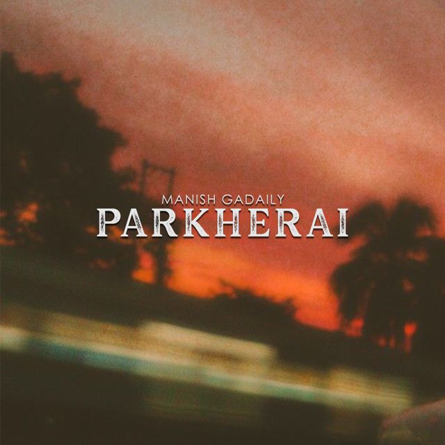 Manish Gadaily - 'Parkherai' [Ringtone]