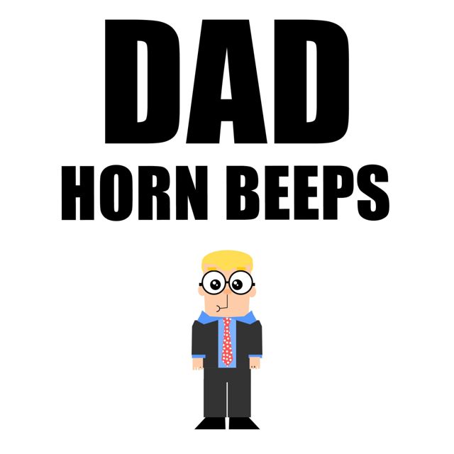 Beep - 'Dad Horn Beeps (feat. Bell Phone Sounds)' [Ringtone]