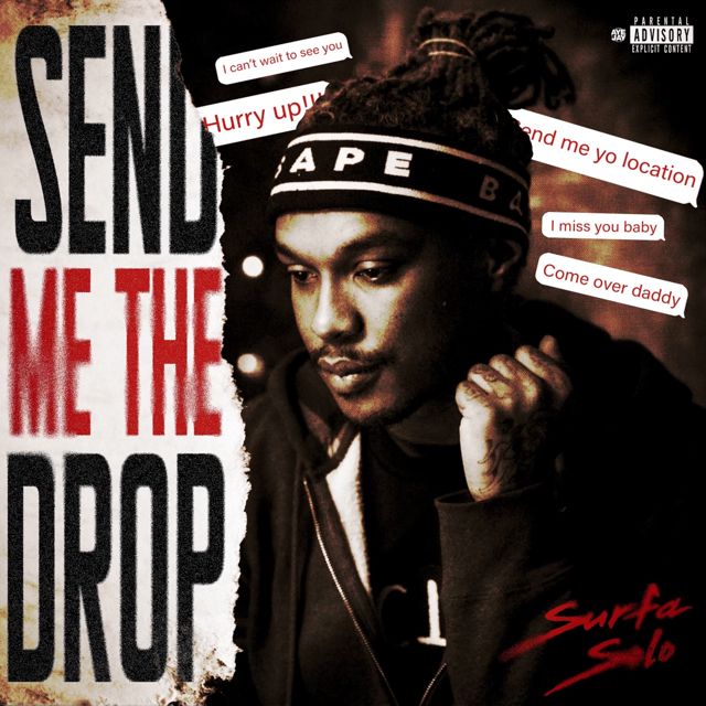 Surfa Solo - 'Send me the drop' [Ringtone]