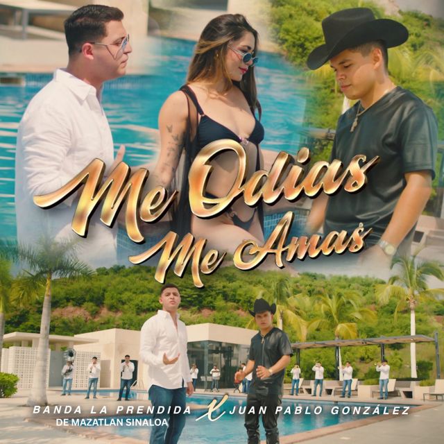 Banda la Prendida de Mazatlán Sinaloa - 'Me Odias, Me Amas (feat. Juan Pablo González)' [Ringtone]