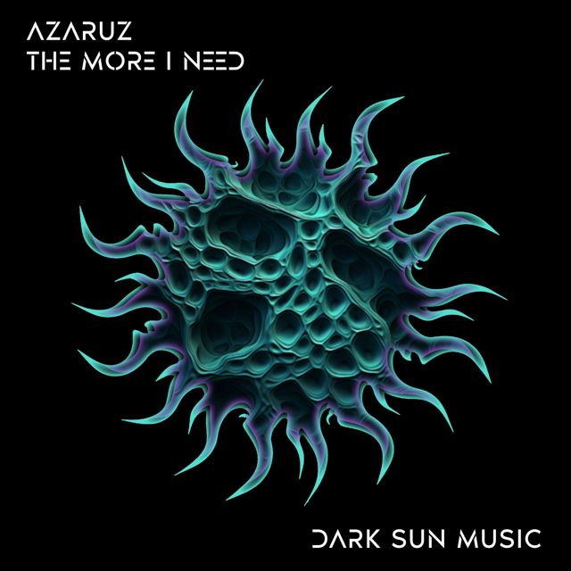 AZARUZ - 'The More I Need (Radio Edit)' [Ringtone]