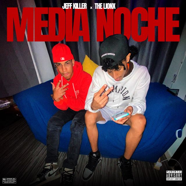 Jeff Killer - 'MEDIA NOCHE (feat. The Lionx)' [Ringtone]