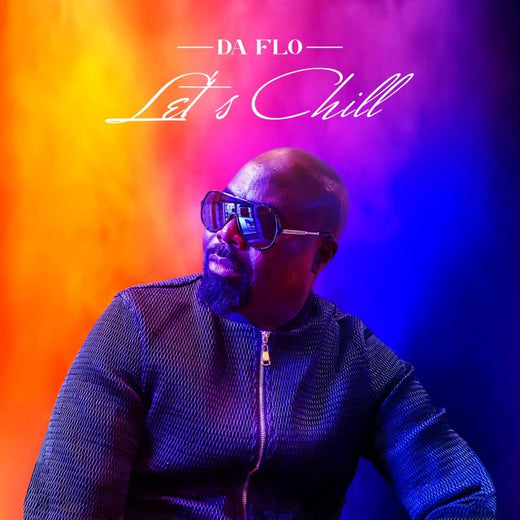 Da Flo - 'Let`s Chill' [Ringtone]