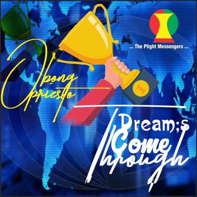 Obong Priesto - 'Dreams Come Through' [Ringtone]