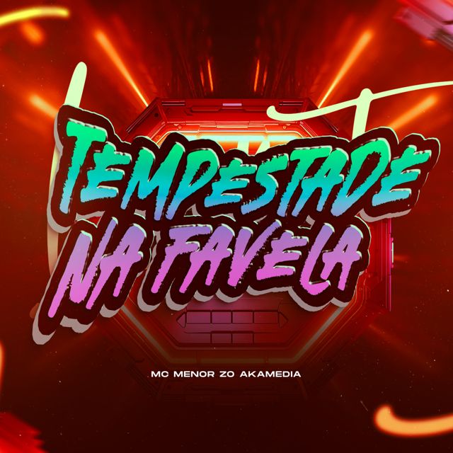 AKAMEDIA - 'TEMPESTADE NA FAVELA (feat. MC MENOR ZO)' [Ringtone]