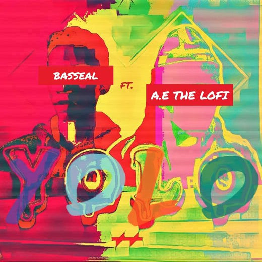 Basseal - 'Y.O.L.O. (feat. A.E the Lofi)' [Ringtone]