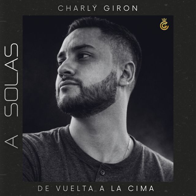 Charly Giron - 'A solas' [Ringtone]