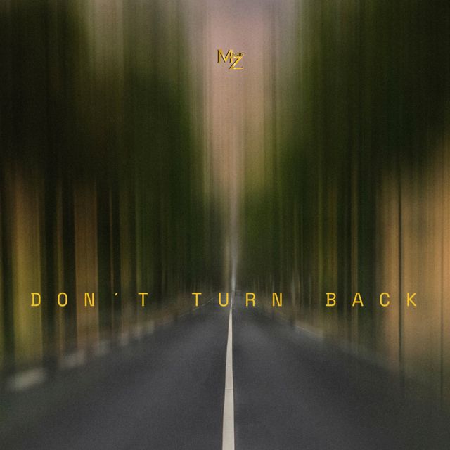 Mario Z - 'Don´t Turning Back' [Ringtone]