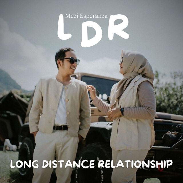 Mezi Esperanza - 'LDR (Long Distance Relationship)' [Ringtone]