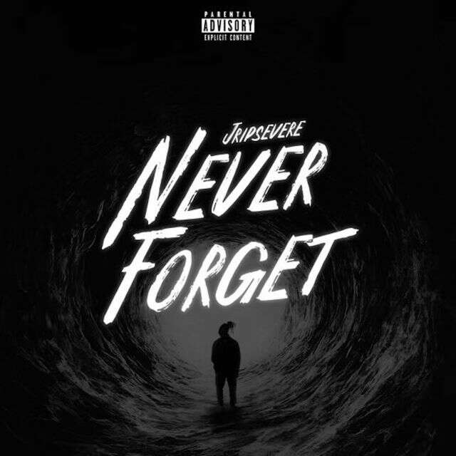 Jripsevere - 'Never Forget' [Ringtone]