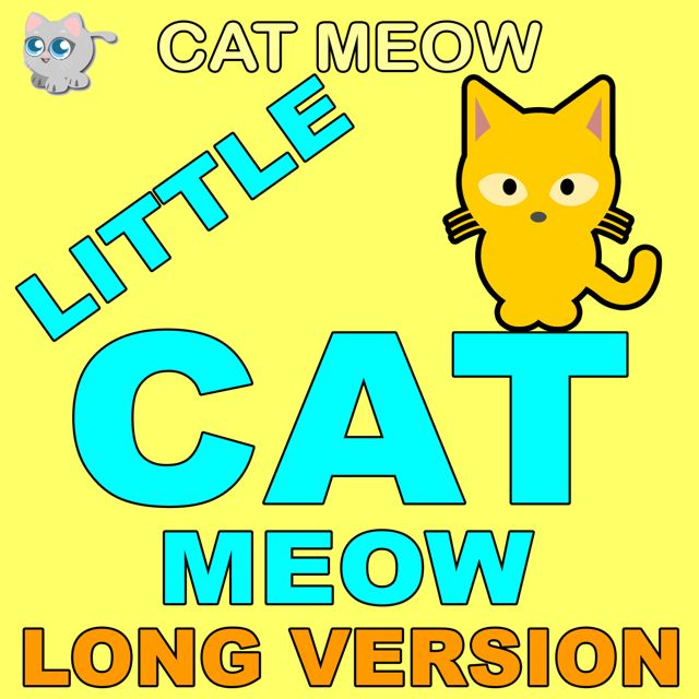Cat Meow - 'Little Cat Meow Long Version' [Ringtone]
