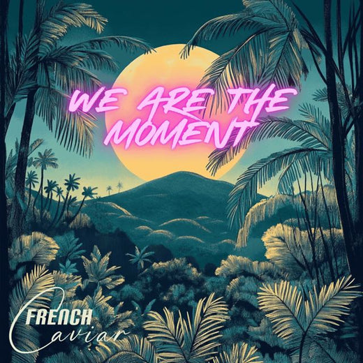 French Caviar - 'We Are The Moment' [Ringtone]
