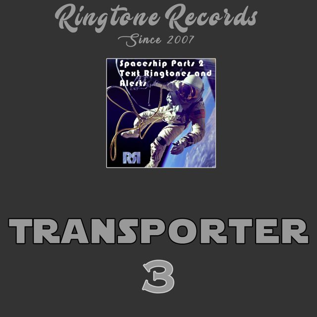 RR Collective - 'Transporter 3 (Sci Fi)' [Ringtone]