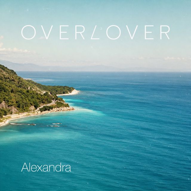 OVERLOVER - 'Alexandra' [Ringtone]