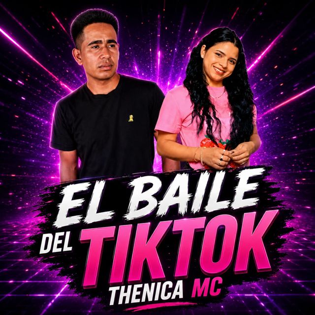 Thenica Mc - 'El Baile Del TikTok' [Ringtone]