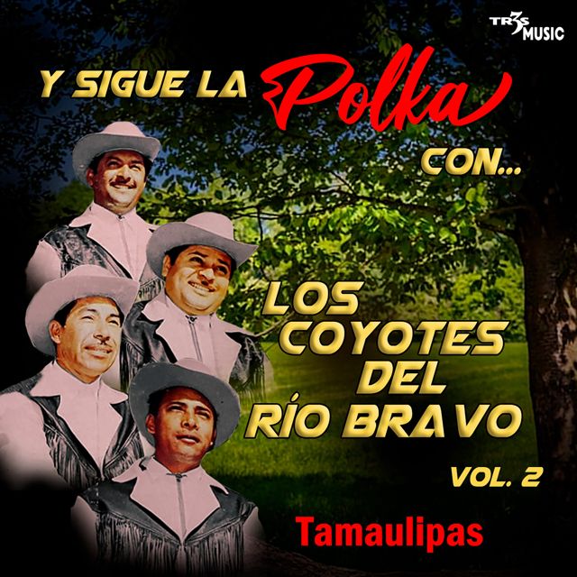 Los Coyotes del Rio Bravo - 'Clarinetes Calientes' [Ringtone]