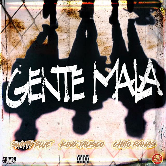 Swifty Blue - 'Gente Mala (feat. Jali$Co & Chito Rana$)' [Ringtone]
